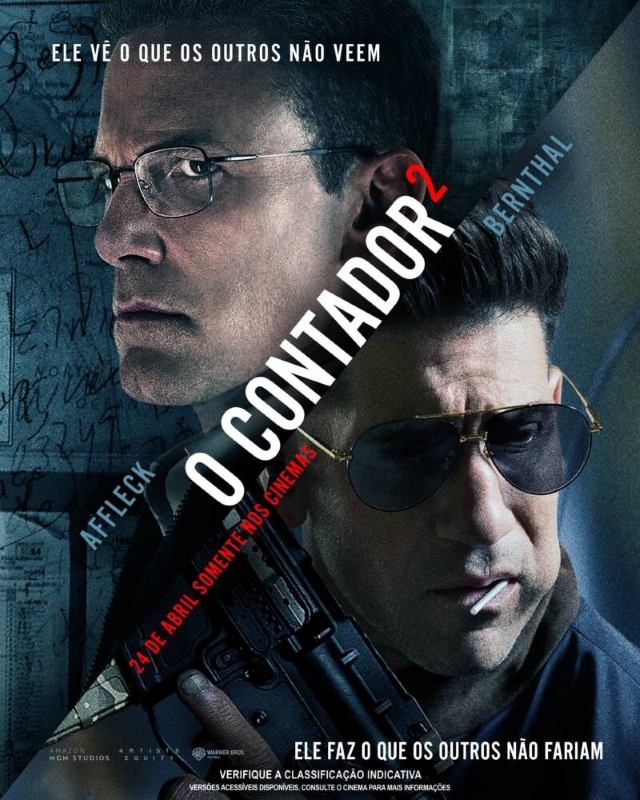 Cartaz de divulgação do filme. O cartaz está dividido diagonalmente. Na parte superior, à esquerda, está o rosto de um homem branco, de cabelo preto curto, olhos castanhos e lábios finos. Ele usa óculos. No topo, em letras brancas: “Ele vê o que os outros não veem”. Na parte inferior, à direita, está um homem que usa óculos escuros, segura uma pistola e está com um pirulito na boca. Ele é branco e tem o cabelo preto com topete. Na base do cartaz, em letras brancas: “Ele faz o que os outros não fariam”. O título acompanha a divisão diagonal do cartaz: “O contador 2”.