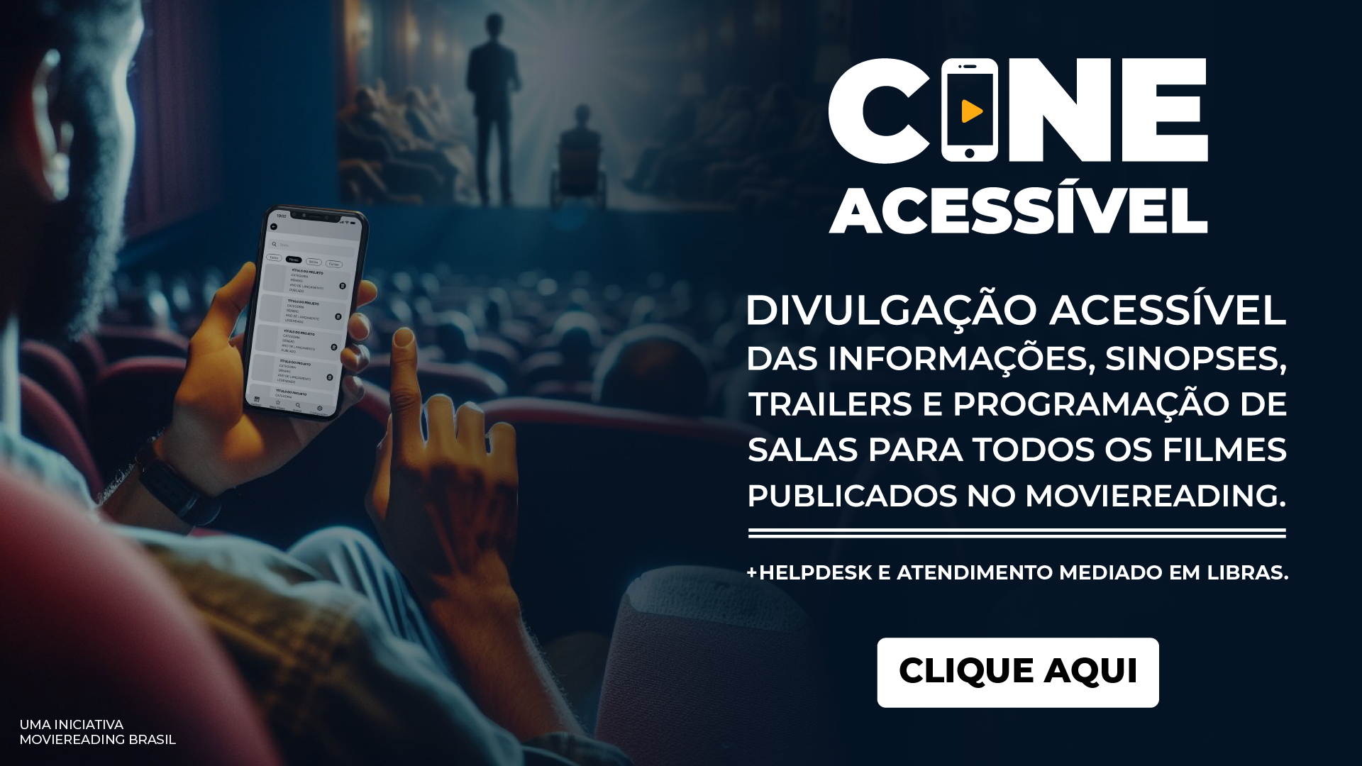 Do lado esquerdo da imagem, um rapaz barbado usa um smartphone dentro de um cinema. Ele está levemente de costas para nós e seu rosto não aparece. Logo à frente, há muitas pessoas nas cadeiras do cinema. Ao fundo, um filme no telão. No lado direito da imagem, está o logotipo do Porta Cine Acessível. Logo abaixo, as frases: “Divulgação acessível das informações, sinopses, trailers e programação de salas para todos os filmes publicados no Movie Reading. Mais helpdesk e atendimento mediado em Libras.” No canto inferior esquerdo: “Uma iniciativa Movie Reading Brasil”. 